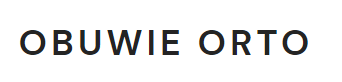 Obuwie ortopedyczne | Sklep internetowy Obuwie ORTO